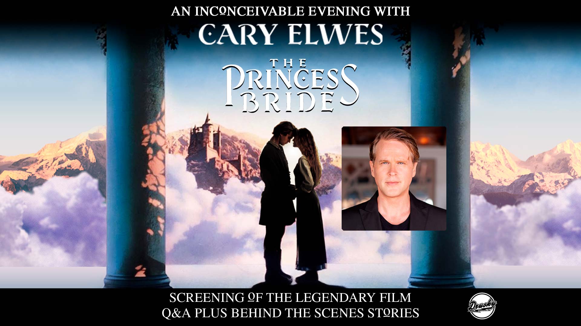 THE PRINCESS BRIDE: AN INCONCEIVABLE EVENING WITH CARY ELWES | 03.07.25 | The Factory | St. Louis, MO