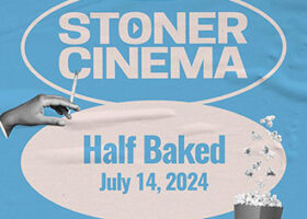 Stoner Cinema | 07.14.24 | The Factory | St. Louis, MO